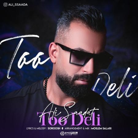 Ali Saadat – Too Deli