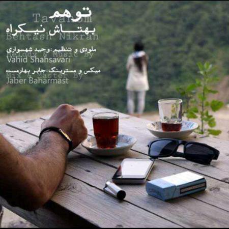 Behtash Nikrah – Tavahom
