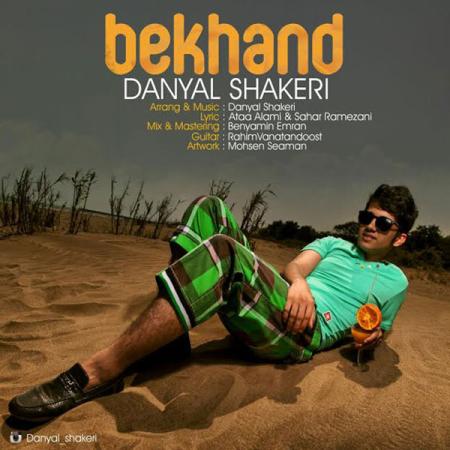 Danyal Shakeri – Bekhand