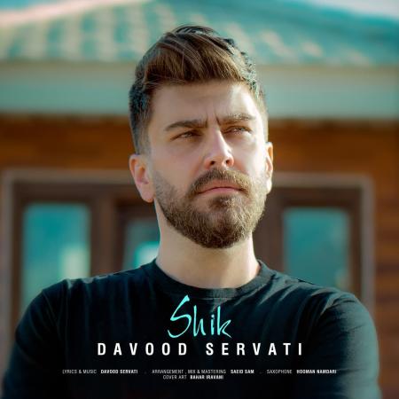 Davood Servati – Shik Davood Servati – Shik