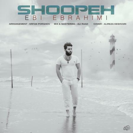 Ebi Ebrahimi – Shoopeh