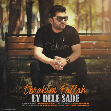 Ebrahim Fallah – Ey Dele Sade