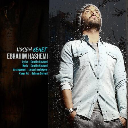 Ebrahim Hashemi – Vaslam Behet