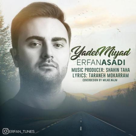 Erfan Asadi – Yadet Miad Erfan Asadi – Yadet Miad
