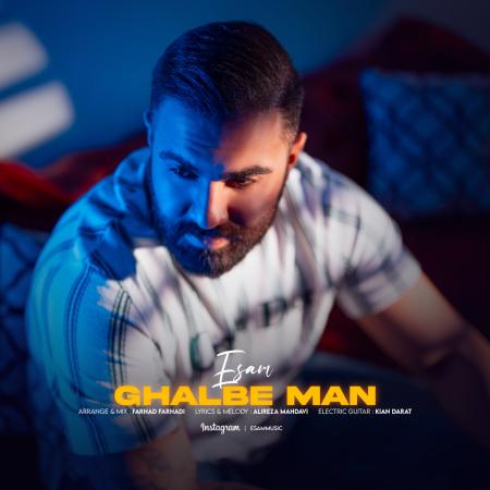 Esam – Ghalbe Man Esam – Ghalbe Man