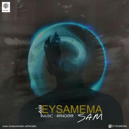 Eysamema – Sam
