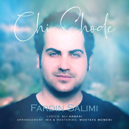 Fardin Salimi – Chi Shode