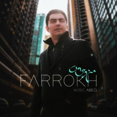 Farrokh – Mano Cheshat