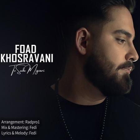 Foad Khosravani – To Sade Migzari