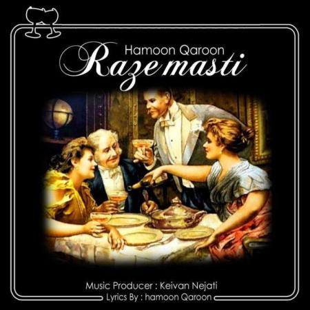 Hamoon Qaroon – Raze Masti