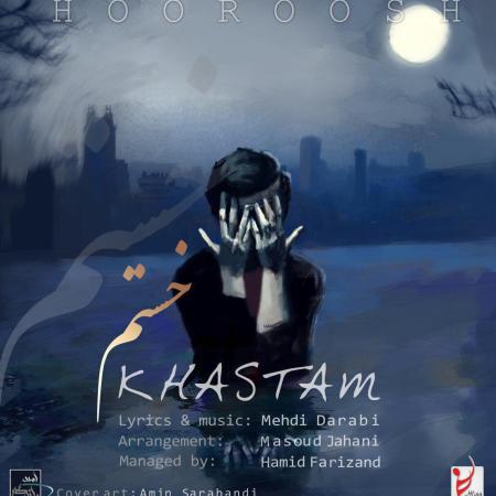 Hoorosh Band – Khastam