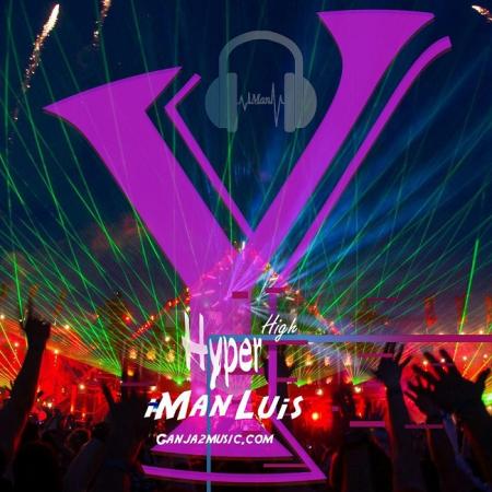 iMan Luis – Hyper Vol 08