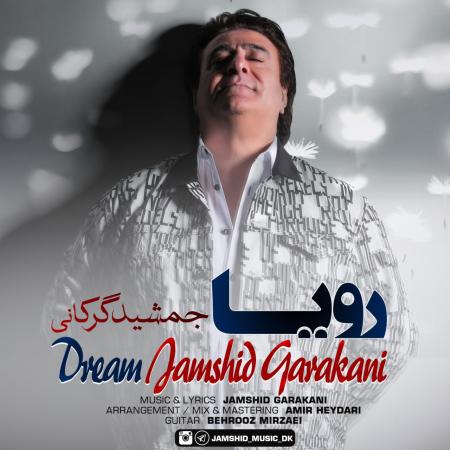 Jamshid Garakani – Roya