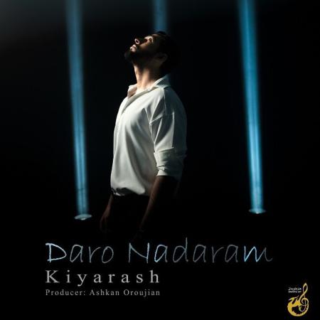 Kiyarash – Daro Nadaram
