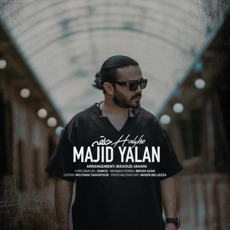 Majid Yalan – Halghe
