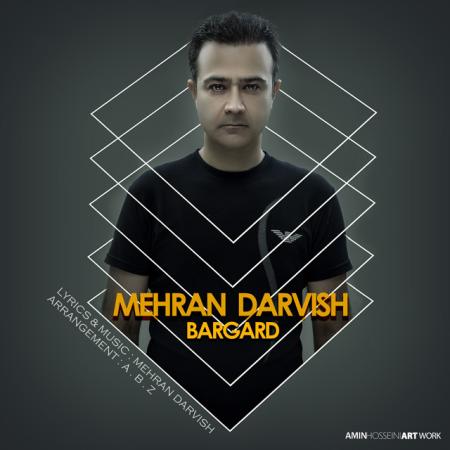 Mehran Darvish – Bargard Mehran Darvish – Bargard