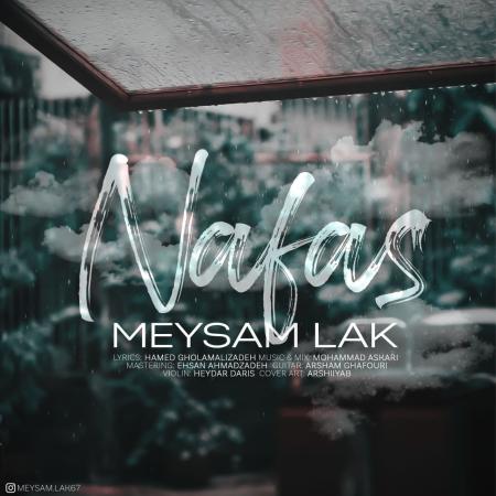Meysam Lak – Nafas