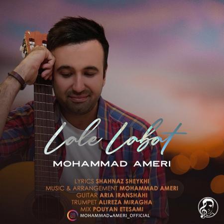 Mohammad Ameri – Lale Labat Mohammad Ameri – Lale Labat