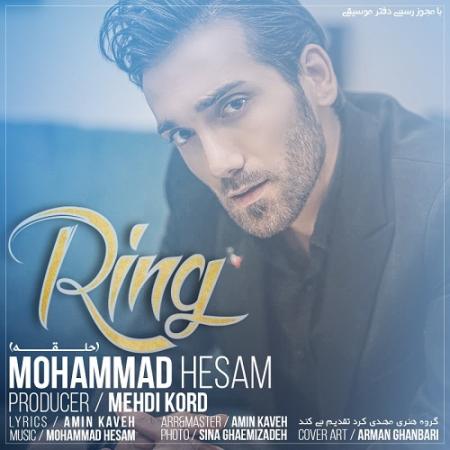 Mohammad Hesam – Ring