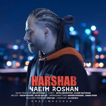 Naeim Roshan – Harshab Naeim Roshan – Harshab