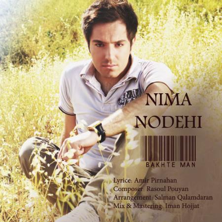 Nima Nodehi – Bakhte Man Nima Nodehi – Bakhte Man