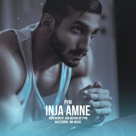 PYM – Inja Amne