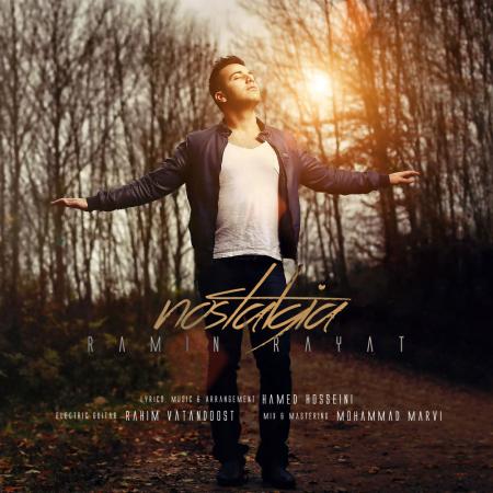 Ramin Rayat – Nostalgia Ramin Rayat – Nostalgia