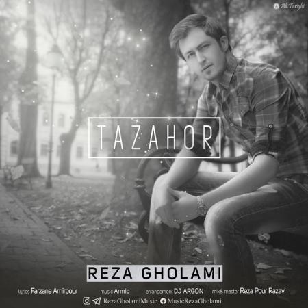 Reza Gholami – Tazahor Reza Gholami – Tazahor