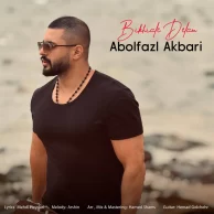 Abolfazl Akbari – Bikhiale Delam