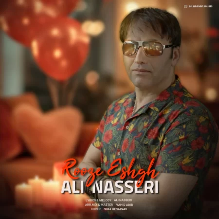 Ali Nasseri – Rooze Eshgh Ali Nasseri – Rooze Eshgh