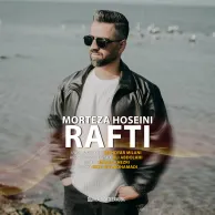 Morteza Hoseini – Rafti