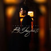 Ahmad Saeedi – Bi Taghati