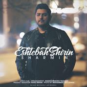 Sharmin – Eshtebah Shirin