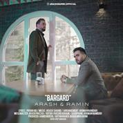 Arash And Ramin – Bargard