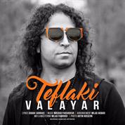 Valayar – Teflaki