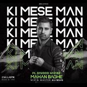 Mahan Baghe – Ki Mesle Man