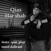 Qias – Har Shab