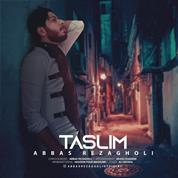 Abbas Rezagholi – Taslim