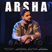 Arsha – Bara To