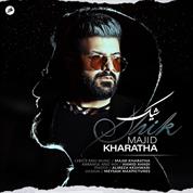 Majid Kharatha – Shik