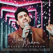 Naser Pourkaram – Naz Nakon