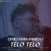 Omid Parvaresh – Telo Telo