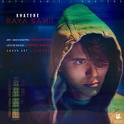 Raya Samie – Khatere