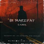 Samil – Bi Marefat