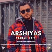 Arshiyas – Yadesh Raft