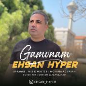 Ehsan Hyper – Gamonam