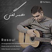 Rasoul – Hame Goftan