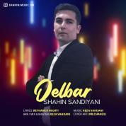 Shahin Sandiyani – Delbar