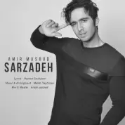 Amir Masoud – Sarzadeh