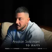 Arsalan Soleimani – To Rafti